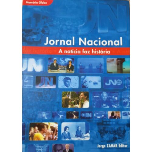 Livro - Jornal Nacional - A Noitica Faz História - Silvia Fiuza (Usado)