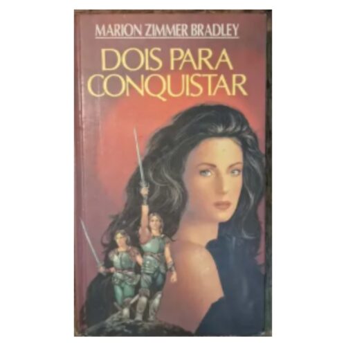 Livro - Dois Para Conquistar - Marion Zimmer Bradley (Usado)