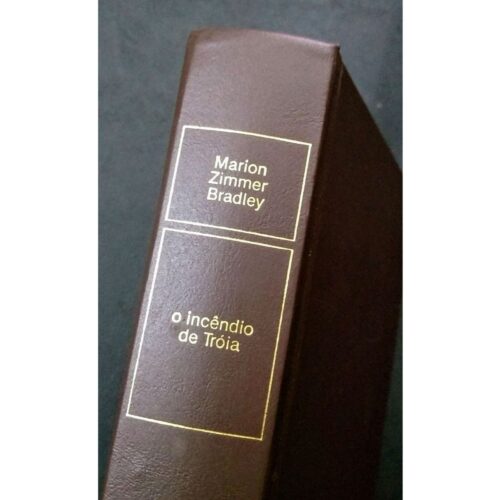 Livro - Incêndio de Tróia - Marion Zimmer Bradley (Usado)
