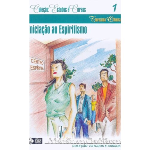 Livro - Iniciação ao Espiritismo Vol. 01 - Therezinha Oliveira (Usado)