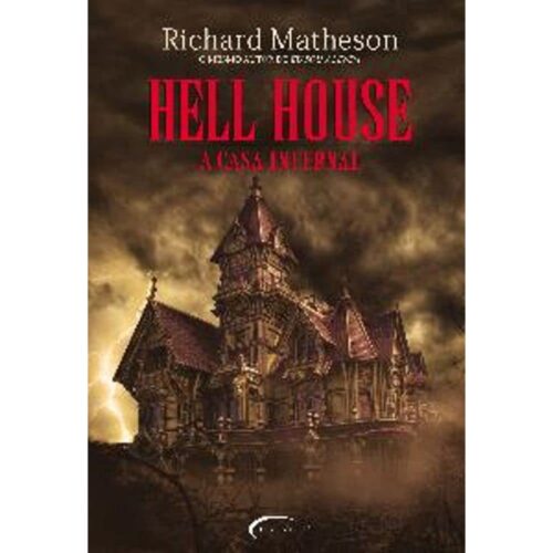 Livro - Hell House - A casa Infernal - Richard Matheson (Usado)