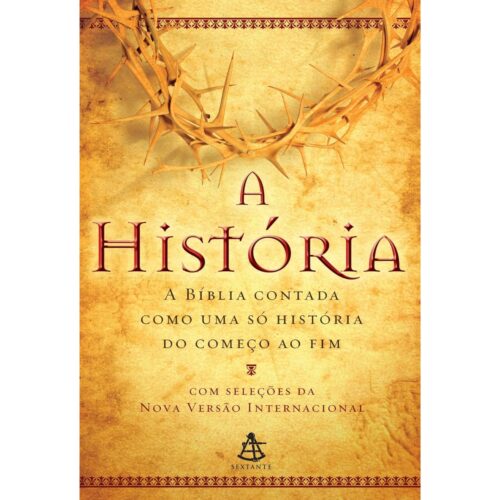 Livro - A História - A Biblia contada como uma Só Historia - Zondervan Corporation (Usado)