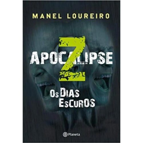 Livro - Apocalipse z - Os dias Escuros - Manel Loureiro (Usado)