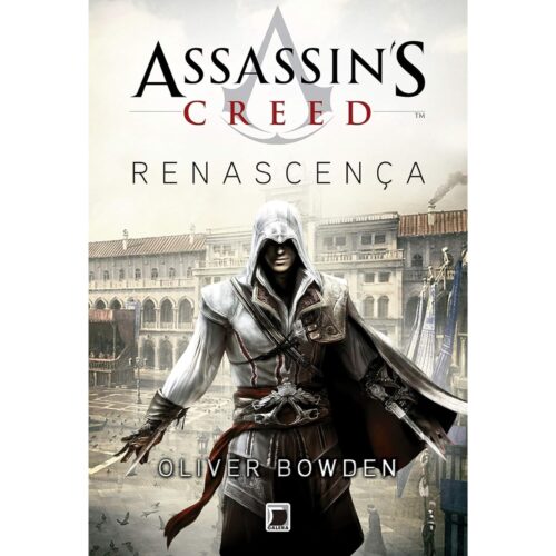 Livro - Assassins Creed - Renascença - Oliver Bowden (Usado)