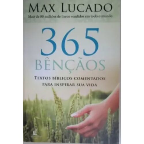 Livro - 365 benções - Max Lucado - Ed. Econômica (Seminovo)