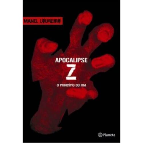 Livro - Apocalipse z - O Principio do Fim - Manel Loureiro (Usado)