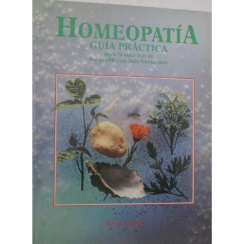 Livro - Homeopatia - Guia Practica - Robin Hayfield (Usado) - Espanhol