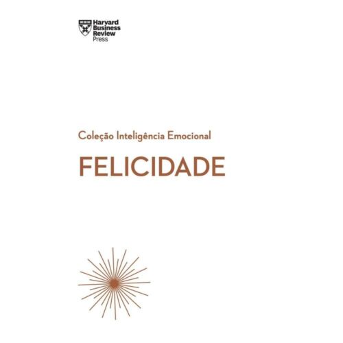 Livro - Felicidade - Harvard Business Review (Usado)