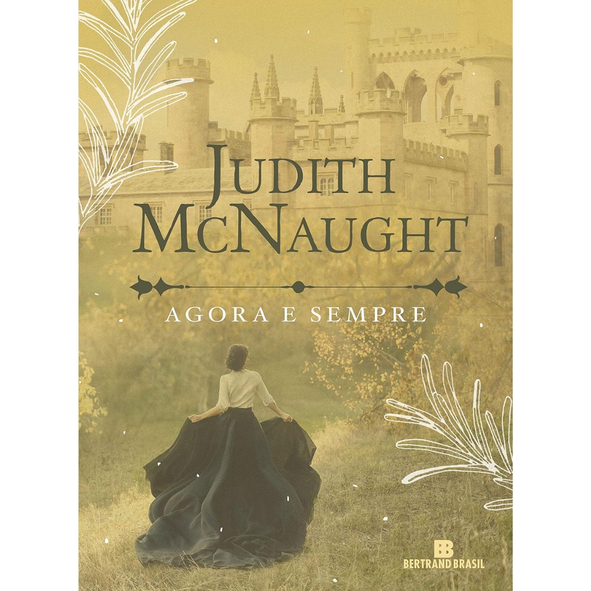 Livro - Agora e Sempre - Judith McNaught (Seminovo) - Imagem 3
