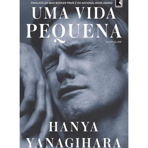 Livro - Uma vida Pequena - Hanya Yanagihara (Usado)