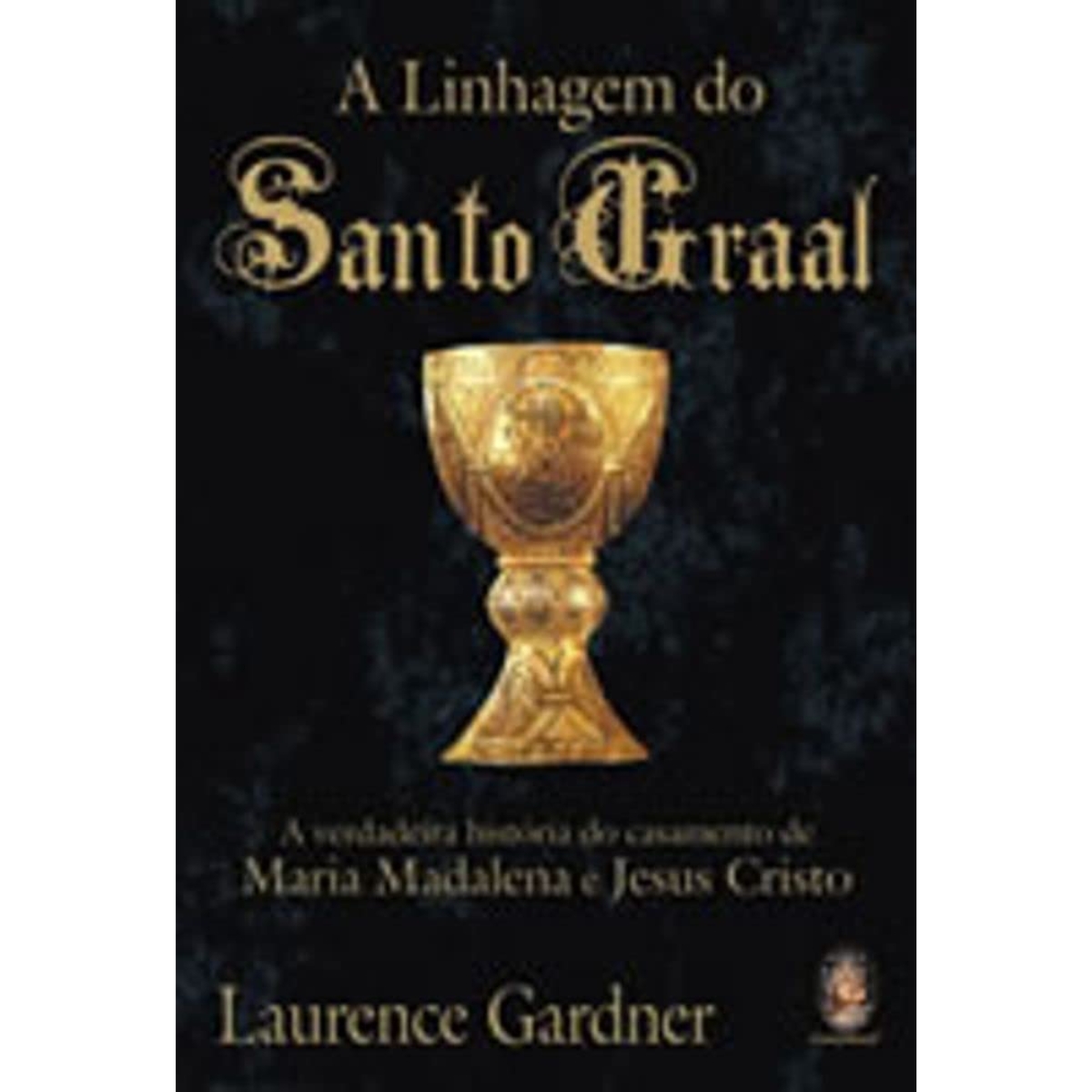 Livro - A linhagem do Santo Graal - Laurence Gardner (Usado) - Imagem 3