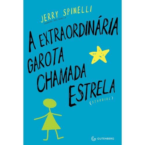 Livro - A Extraordinária Garota chamada Estrela - Jerry Spinelli (Usado)