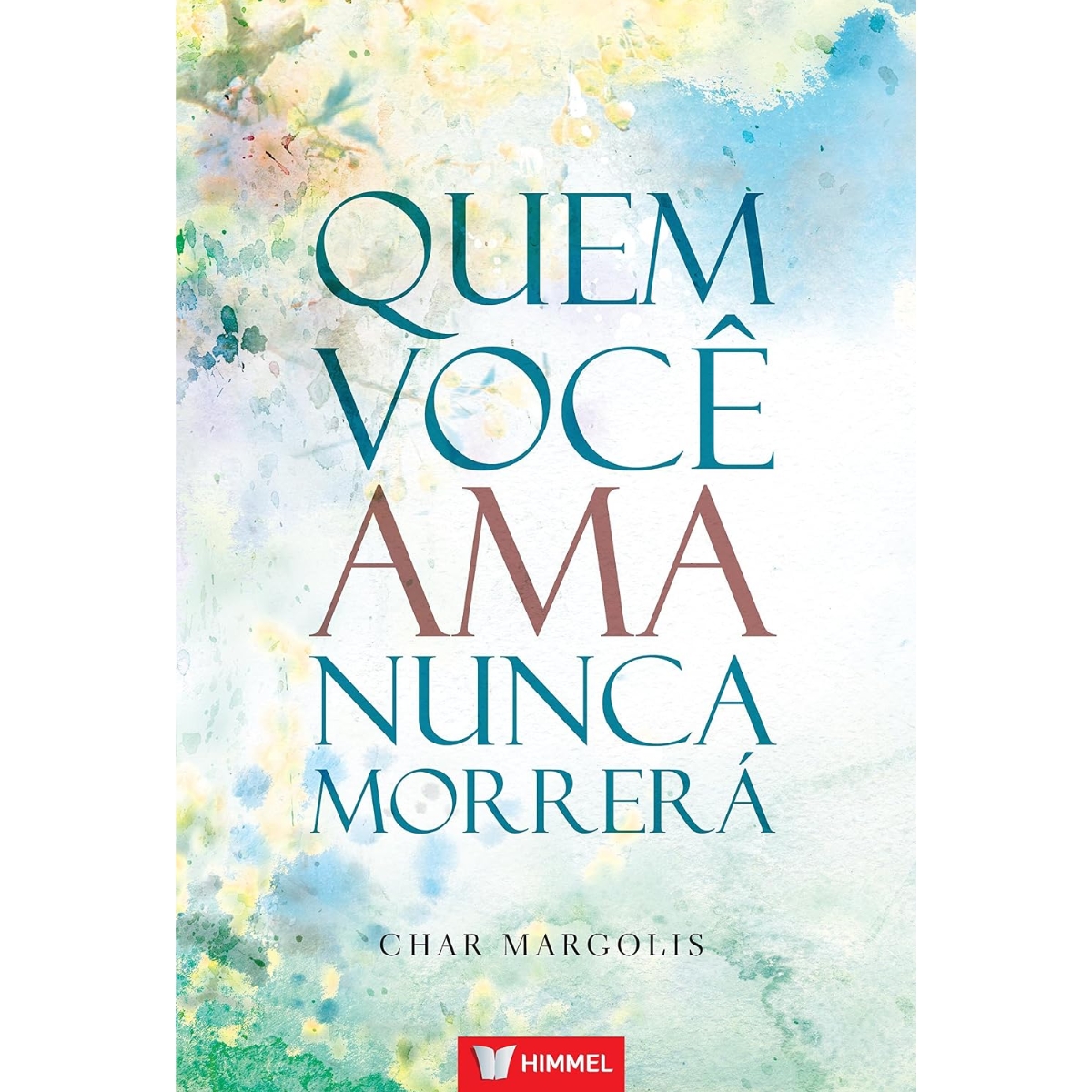 Livro - Quem voce ama nunca Morrera - Char Margolis (USado) - Imagem 4