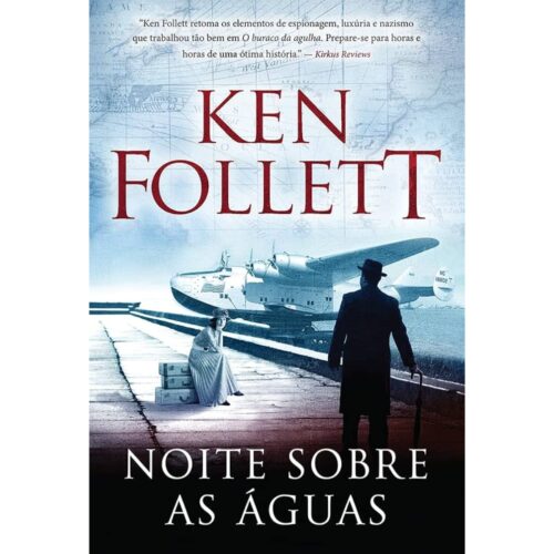 Livro - Noite sobre as águas - Ken Follett (Usado)