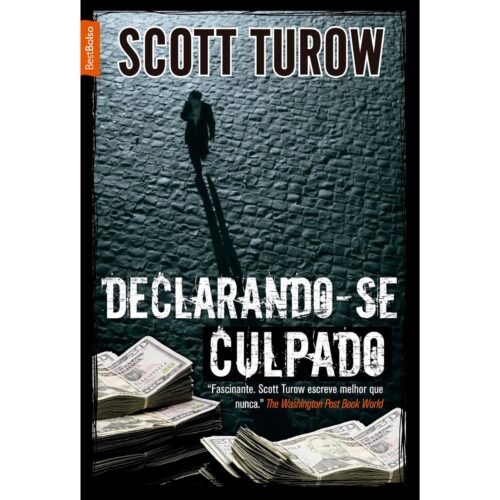 Livro - Declarando-se Culpado - Scott Turow - Best Bolso (Usado)