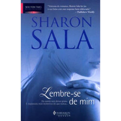 Livro - Lembre-se de mim - Sharon Sala (Usado)