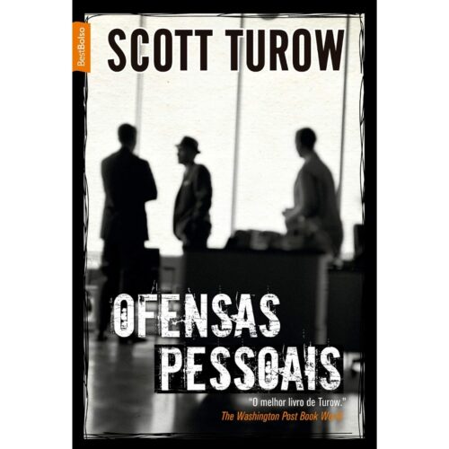 Livro - Ofensas Pessoais - Scott Turow (Usado)