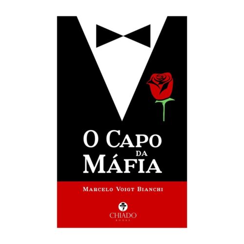 Livro - O Capo da Máfia - Marcelo Voigt Bianchi (Usado)