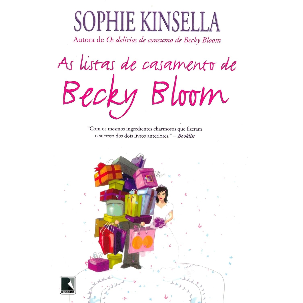 Livro - As listas de Casamento de Becky Bloom - Sophie Kinsella (Usado)