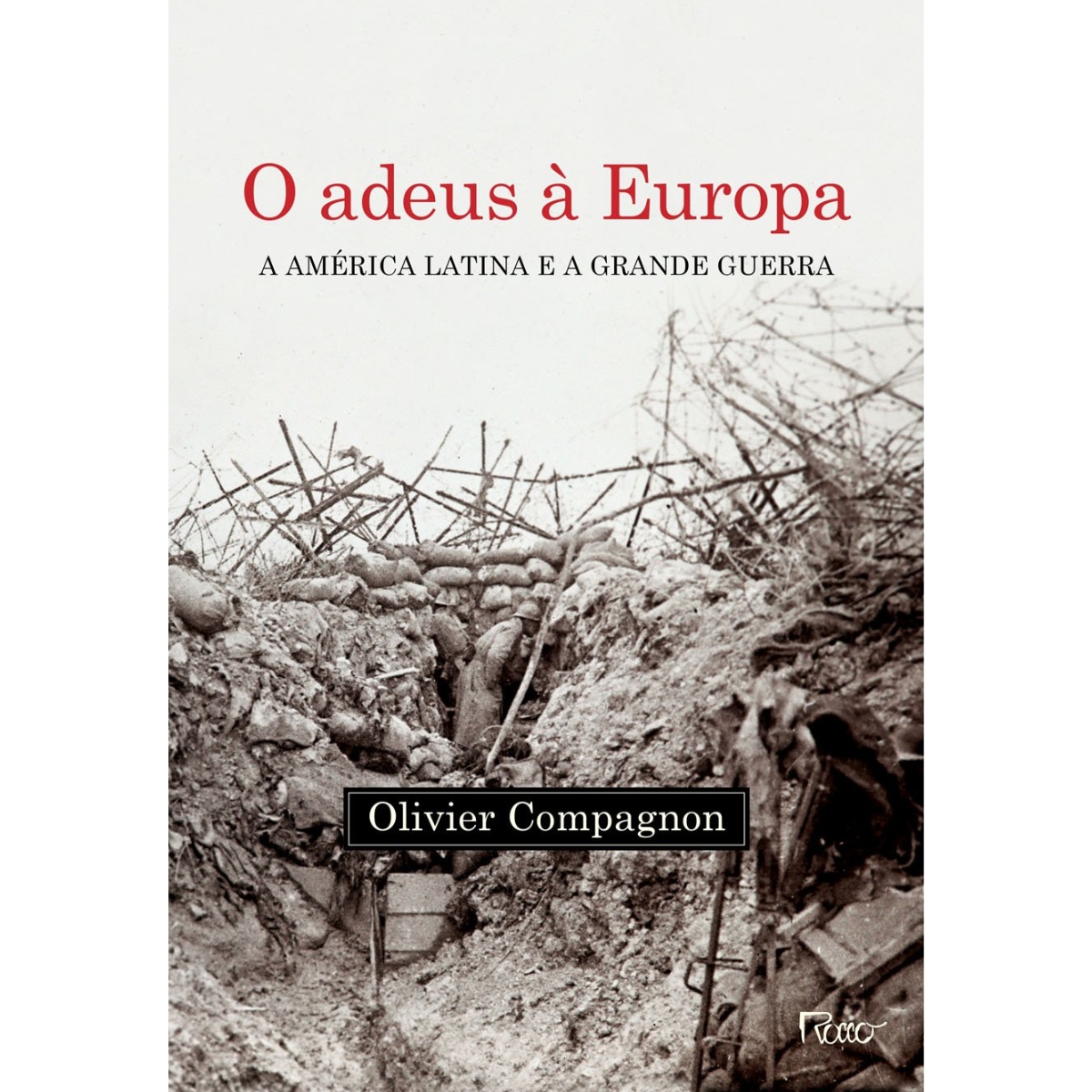 Livro - O Adeus à Europa - Olivier Compagnon (Usado) - Imagem 3