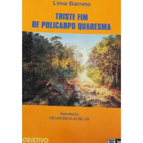Livro - Triste Fim de Policarpo Quaresma - Lima Barreto (Usado)