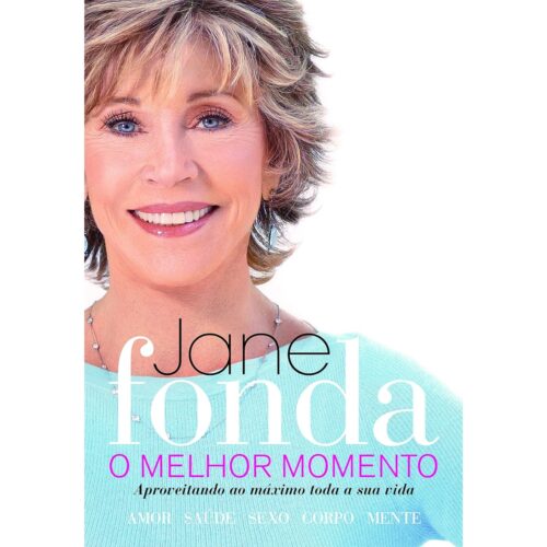 Livro - O Melhor Momento - Jane Fonda (Usado)