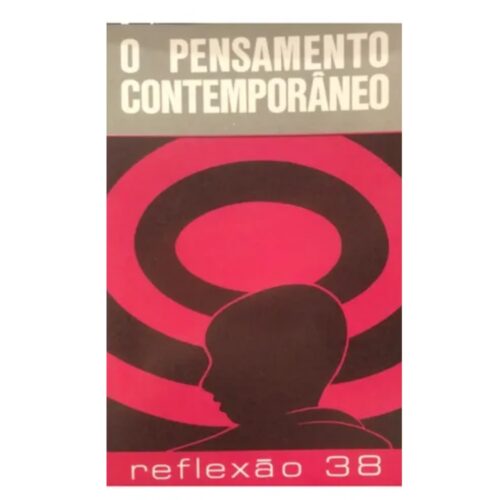 Livro - O Pensamento Contemporâneo - Reflexão 38 - PUCAMP (Usado)
