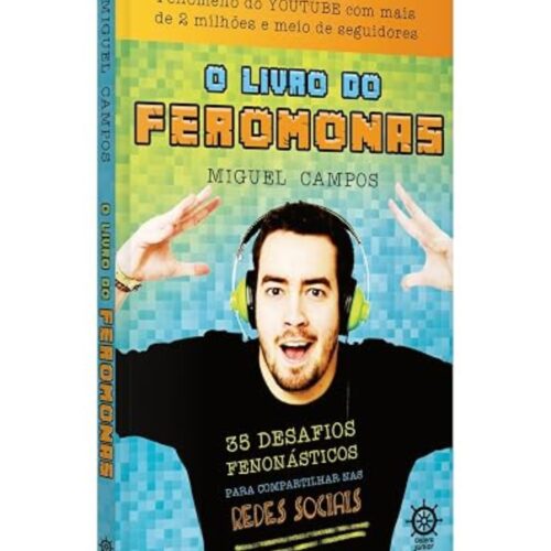 Livro - O Livro do Feromonas - Miguel campos (Usado)