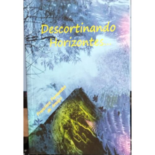 Livro - Descortinando Horizontes - Francisco Fernandes de Araujo (Usado)