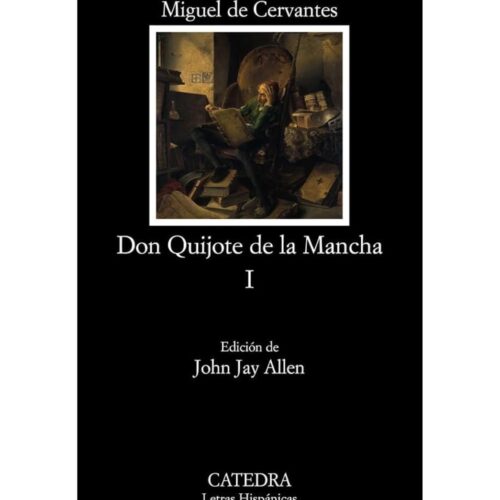 Livro - Don quijote de la mancha Vol. 01 - Miguel de Cervantes - Catedra (Usado) - ESPANHOL