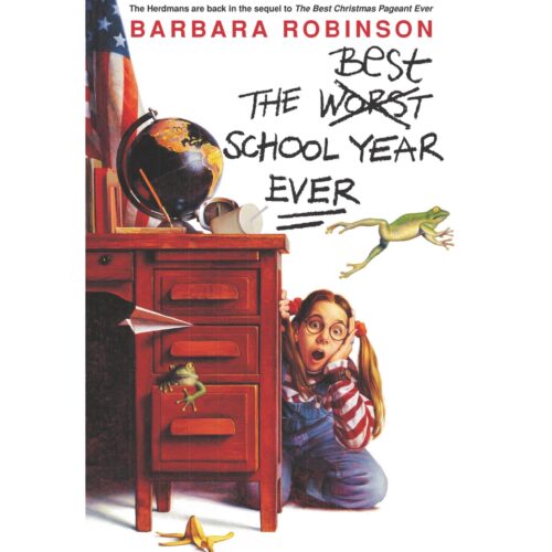 Livro - The Best School Year Ever - Barbara Robinson (Usado) - INGLES