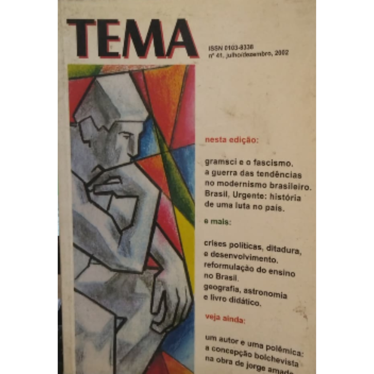 Livro - tema n 41 Julho Dezembro 2002 - Faculdades Teresa Martin (Usado)