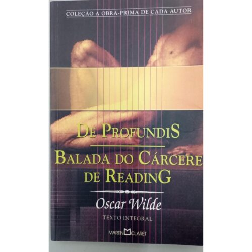 Livro - De Profundis - Balada do Carcere de Reading - Oscar Wilde Martin Claret (Usado)