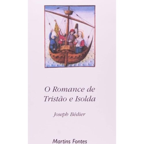 Livro - O Romance de Tristão e Isolda - Joseph Bedier (Usado) Pocket