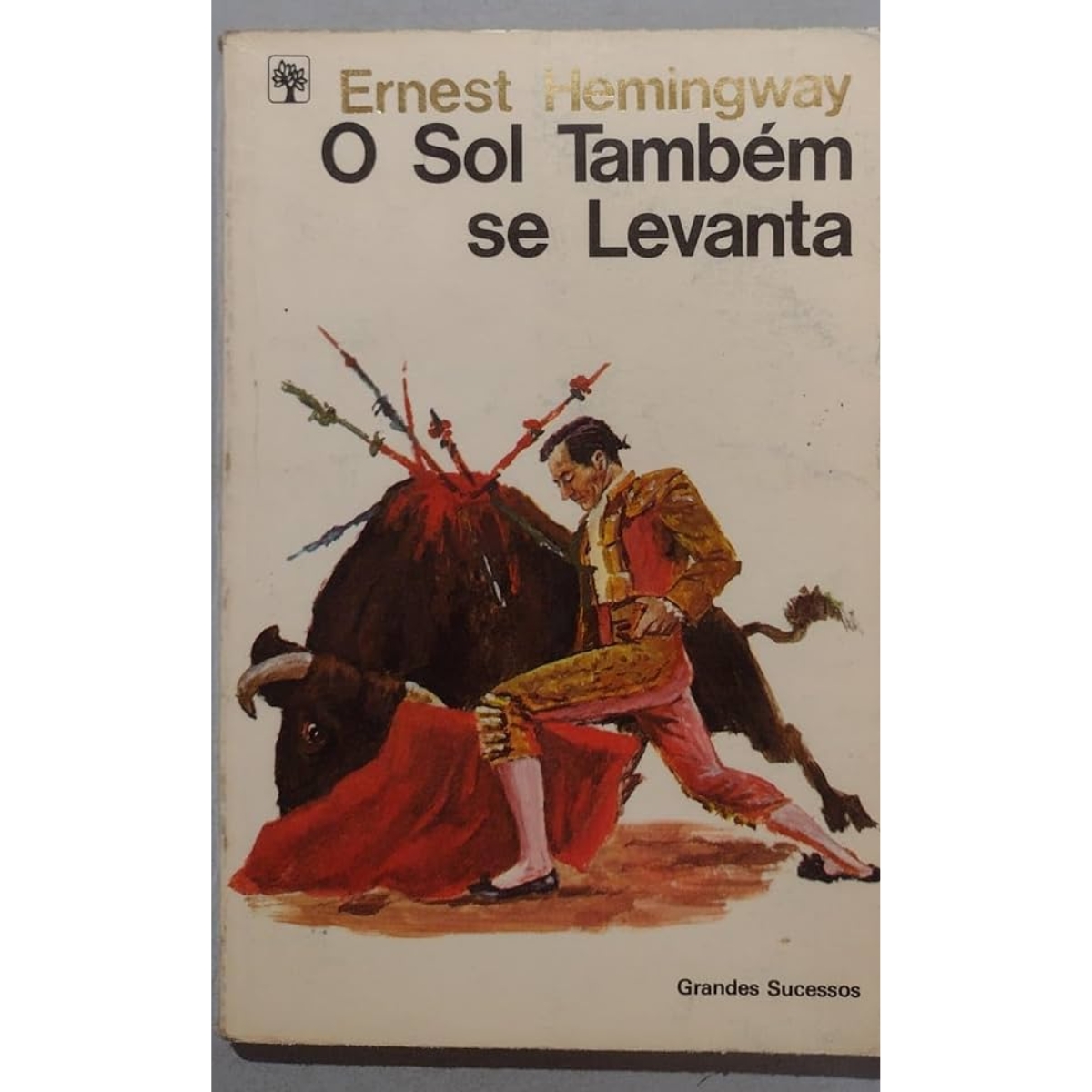 Livro - O Sol Também se LEvanta - Ernest Hemingway (Usado)