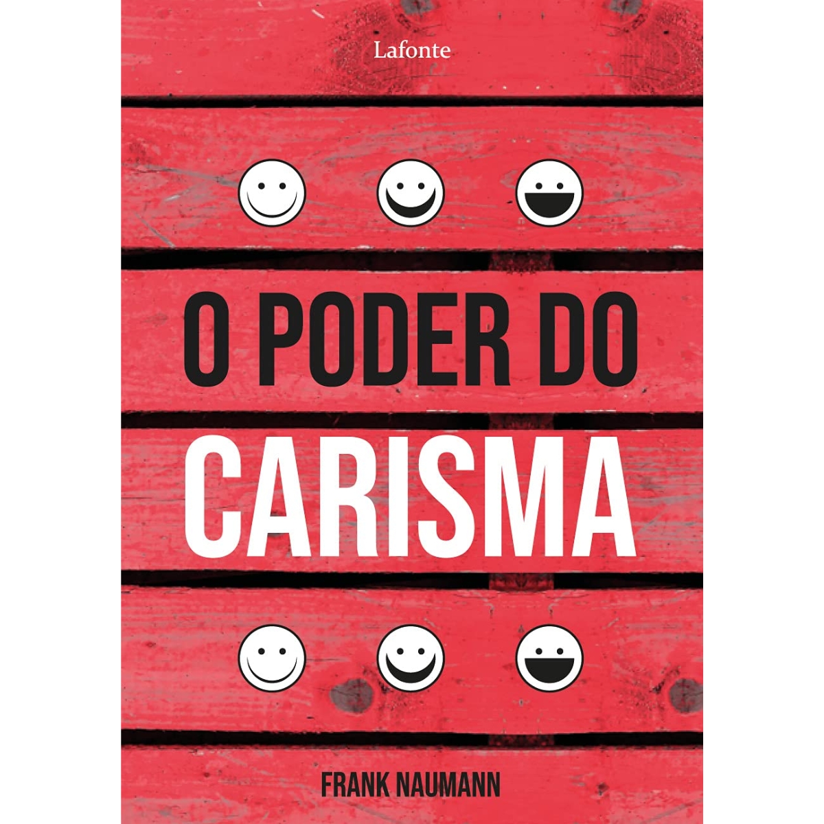Livro - O poder do Carisma - Frank Naumann (Usado)