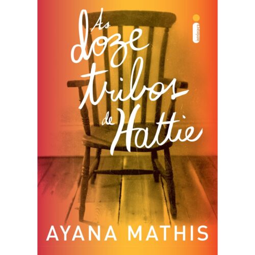 Livro - As doze Tribos de hattie - Ayana Mathis (Usado)