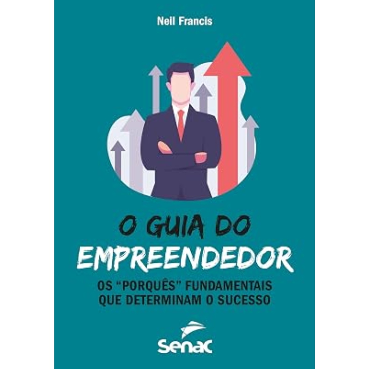 Livro - O Guia do Empreendedor - Neil Francis (Usado) - Imagem 2