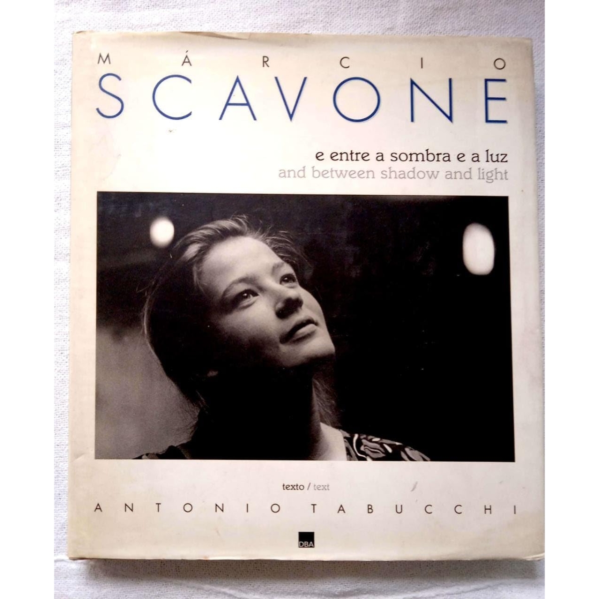 Livro - Márcio Scavone e Entre a Sombra e a luz - Antonio Tabucchi (Usado) - Imagem 2