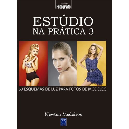 Livro - Estúdio na pratica 3 - Newton MEdeiros (Usado)
