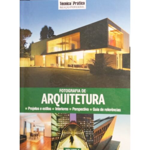 Livro - Fotografia de Arquitetura - Sergio Branco (Usado)