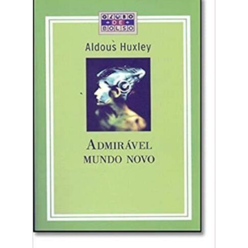 Livro - Admiravel Mundo Novo - Aldous Huxley - Globo - Pocket (Usado)