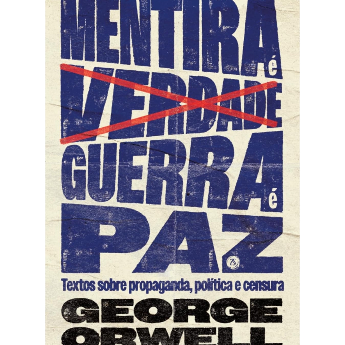 Livro - Mentira é verdade, guerra e paz - George Orwell (Seminovo) - Imagem 2