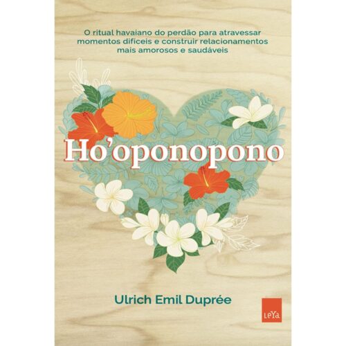 Livro - Hooponopono - Ulrich Emil Dupree (Usado)