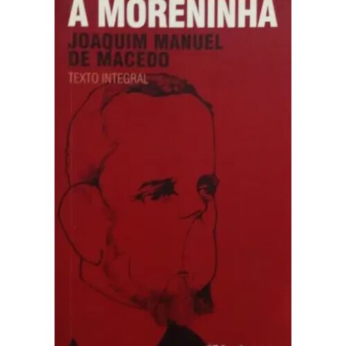 Livro - A Moreninha - Joaquim Manuel Macedo (Usado)