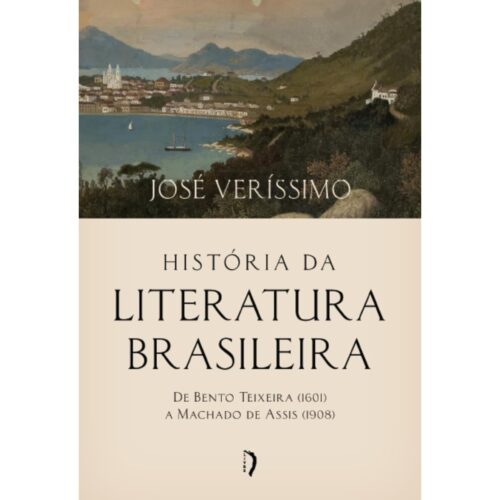 Livro - História da Literatura Brasileira - José Verissimo (Seminovo)