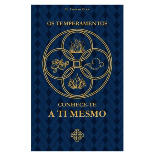 Livro - Os Temperamentos - Conhece-te a ti mesmo - Conrad Hock (Seminovo)