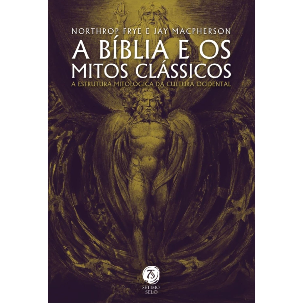 Livro - A Bíblia e os Mitos Clássicos - Northrop Frye (Seminovo)