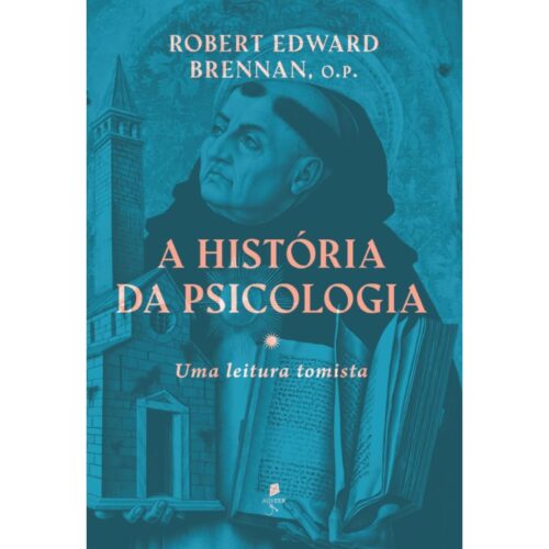 Livro - A História da Psicologia - Robert Edward Brennan (Seminovo)