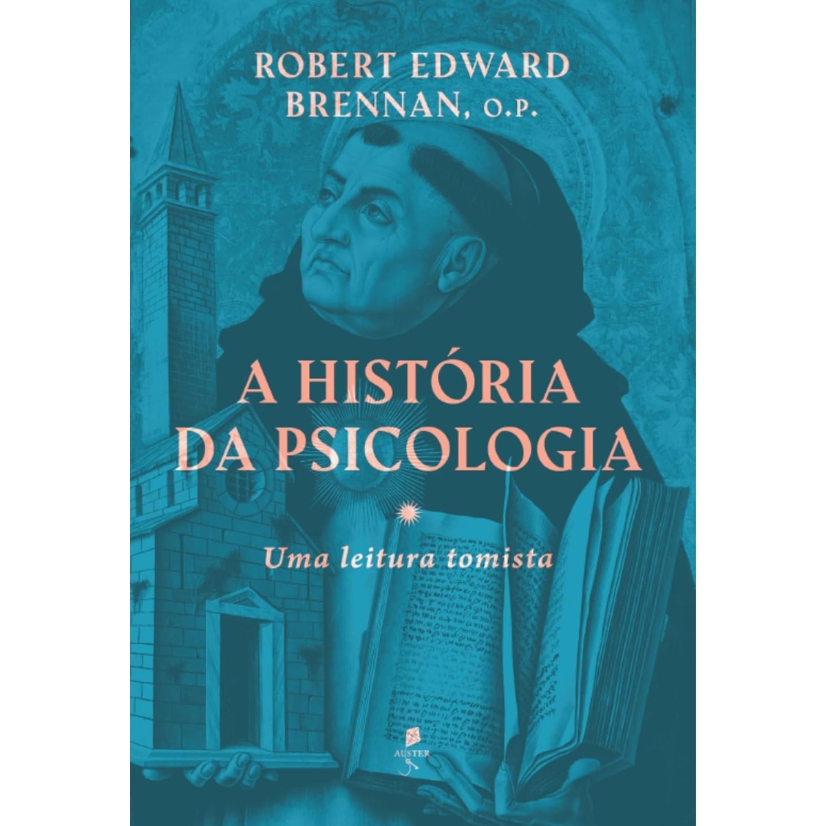 Livro - A História da Psicologia - Robert Edward Brennan (Seminovo)